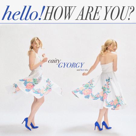 最も注目される若手ジャズ・シンガーの一人、ケイティ・ジョージが新作『Hello! How Are You?』を2025年に設立された新規レーベルspoonより発売！