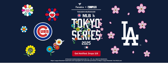 村上隆氏とのコラボ限定コレクション「Takashi Murakami + MLB Presented by Fanatics + Complex」を3月8日より公式ストアで販売開始！