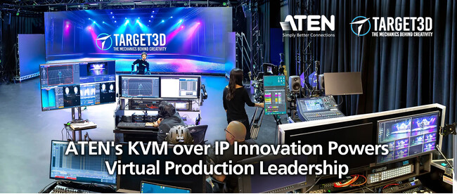 【ATEN】放送業界の新たな可能性を切り拓く ～ATENのKVM over IPソリューションがロンドンで最先端のバーチャルコンテンツ制作を支援～