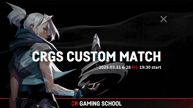 チーム戦術を磨け！CR Gaming Schoolがグループレッスン付きのVALORANT特別カスタムマッチを開催！