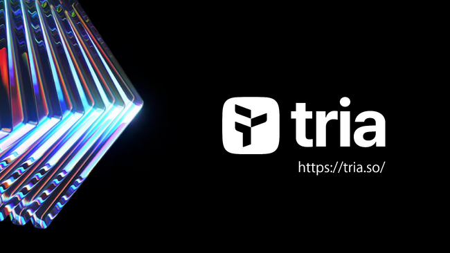 初心者でも使いやすい次世代型Web3プラットフォーム「Tria」