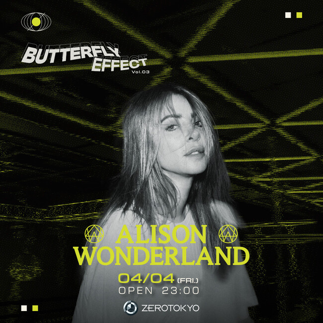 ベースミュージックパーティーButterfly Effect、第3回目のメインゲストは、6年ぶりに来日となるAlison Wonderlandが決定!!