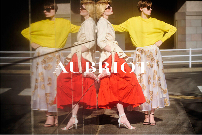 【AUBRIOT】2025 Spring＆Summer Collection Vol.2を3月14日（金）よりオフィシャルサイトにて公開
