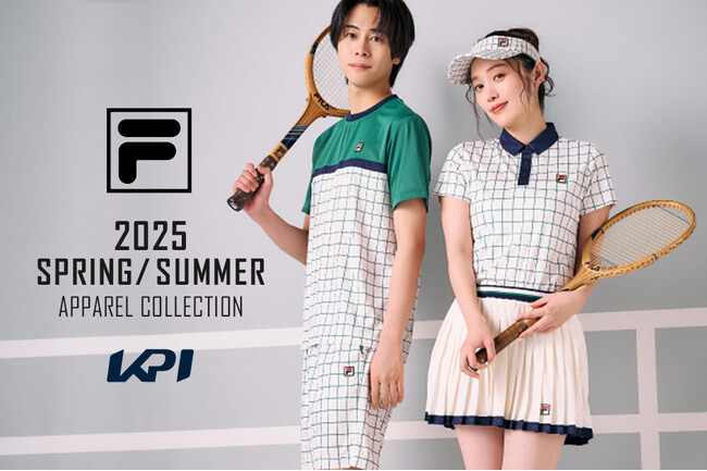 ＜KPI＞フィラ テニスウェア2025年春夏コレクション販売開始