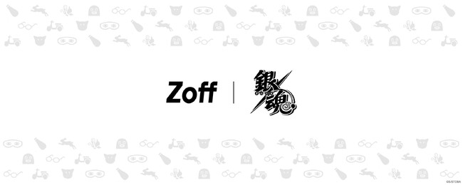 メガネブランド「Zoff」と人気TVアニメ『銀魂』の初コラボレーションが決定　アイウェアコレクション「Zoff｜銀魂」
