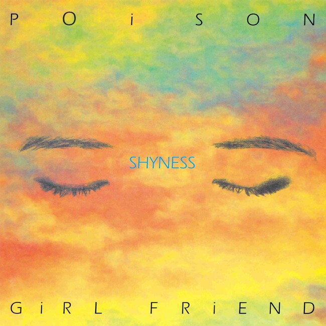 POiSON GiRL FRiENDの90年代のアルバム2タイトルがヴァイナル・リイシュー決定