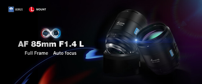 【新発売】Aurora 85mm F1.4 AF Lマウント版 3月20日予約開始！