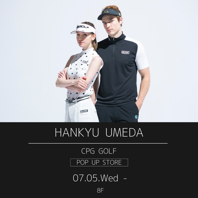 【CPG GOLF/シーピージーゴルフ】阪急うめだ本店 POP UP STORE OPEN！