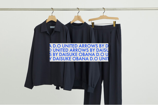 一週間に3,4回着てほしい、都市生活者のためのワードローブ「 D.O UNITED ARROWS by Daisuke Obana」の展開を拡大