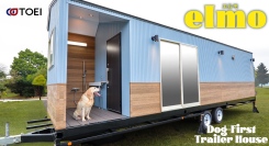 【トレーラーハウス ”elmo（エルモ）” 】ドッグファーストなハイスペックモデル。ペットと一緒に泊まれる新⾞両を販売開始しました！