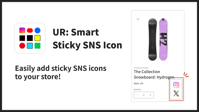 【海外向け】EC アプリ「UR: Smart Sticky SNS Icon」を株式会社 UnReact がリリース