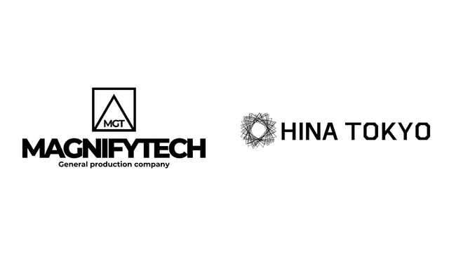エンタメイベントを国内外問わず企画制作～運営までワンストップで行うマグニファイテック株式会社とHINA TOKYOが戦略的業務提携を発表 