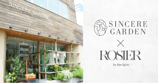 ROSIER by Her lip toのフェムケアライン「Versailles」シリーズがオーガニックアロマスパ「シンシア・ガーデン」のPOP UPに登場！