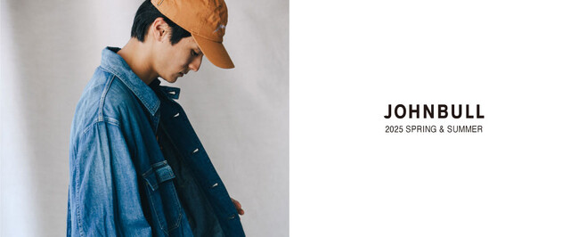 JOHNBULL（ジョンブル）2025年 春夏メンズコレクションの LOOKBOOK 公開