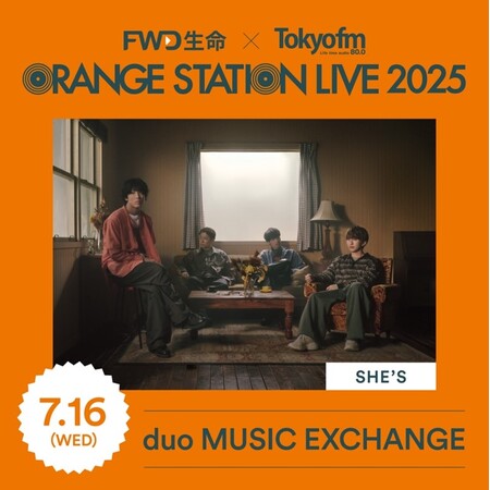 SHE'S追加出演決定！メジャーとインディーズの対バンライブイベント！『ORANGE STATION LIVE 2025』