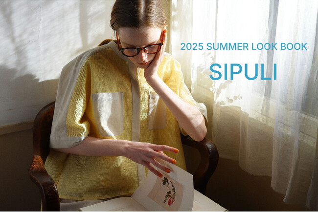 シプリ 2025年 夏の最新ルックを紹介する「2025 SUMMER LOOK BOOK」を公開