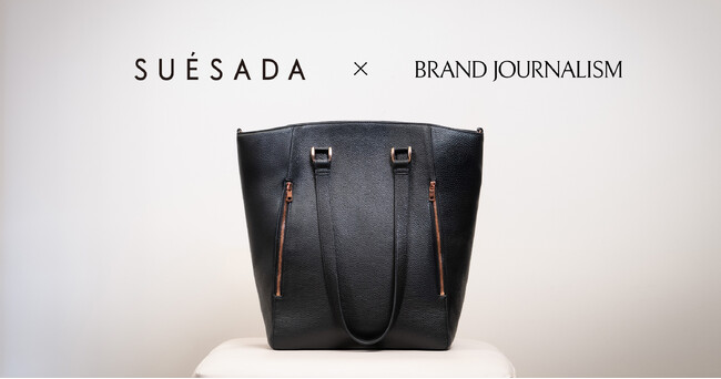 SUESADA × BRAND JOURNALISM コラボレーションによるエディターズバッグを発表、受注開始