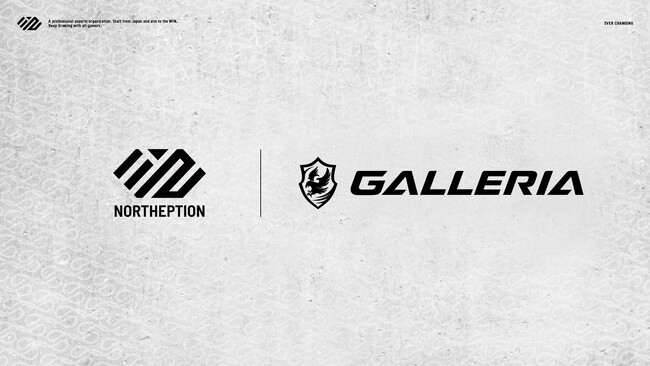 【NORTHEPTION】GALLERIA様 スポンサー締結のお知らせ