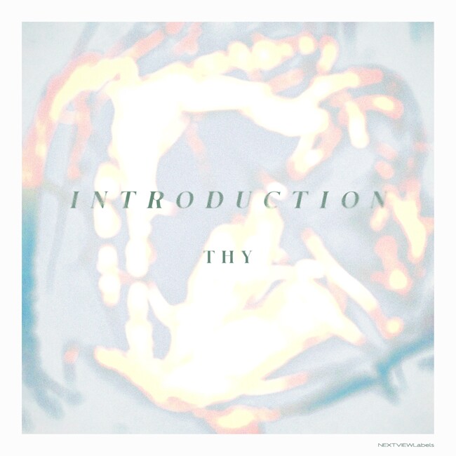 作編曲家、ピアニストとして多才な活躍をする山口泰平がTHY（ザイ）として、ポストクラシカル_1st Digital Single『INTRODUCTION』を配信リリース！