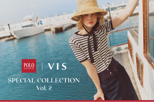 【VISが提案する初夏の装い