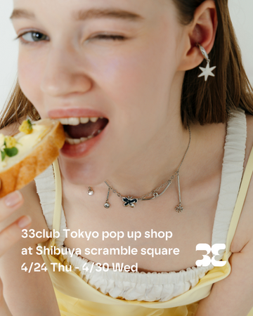 アクセサリーブランド「33club」pop up shop開催！ハッピーなイエロー彩る空間が渋谷スクランブルスクエアに登場
