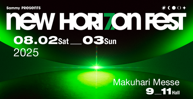 「Sammy presents NEW HORIZON FEST」 第２弾アーティスト発表およびチケット第２次先行販売開始！！