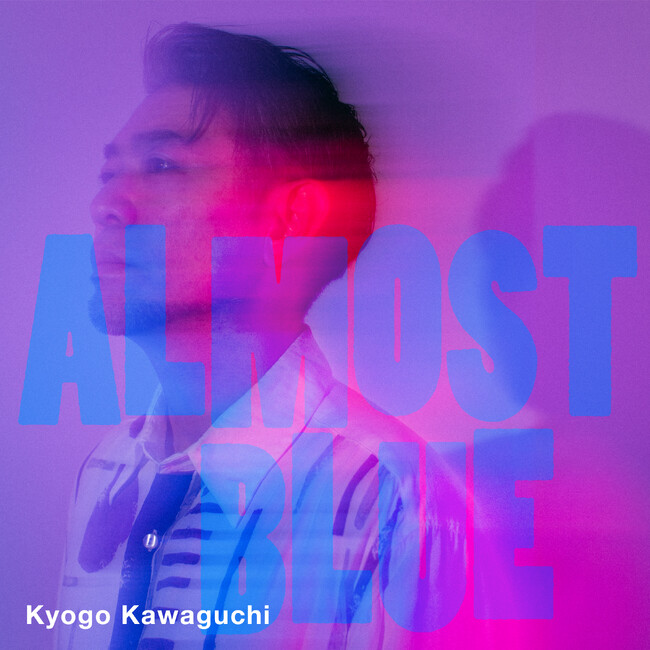 音楽活動25周年を記念したニューアルバム配信決定!!河口恭吾『Almost Blue』5月14日（水）午前0時 配信開始のご案内