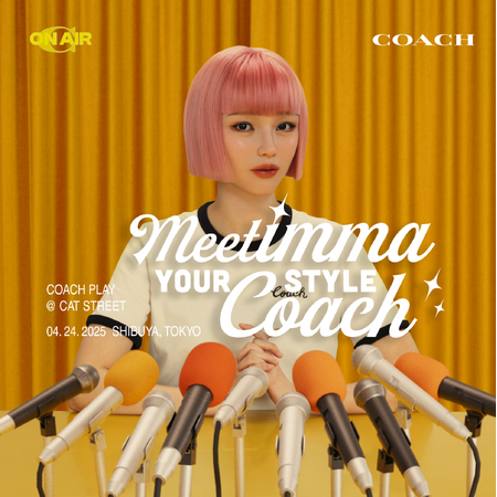 コーチ プレイ@キャットストリートにてAI搭載バーチャルヒューマン「imma」を起用した“Style Coach”体験を開始