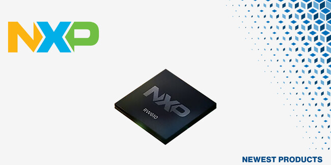 マウザー、NXP SemiconductorsのRW612 ワイヤレス・マイクロコントローラの取り扱いを開始