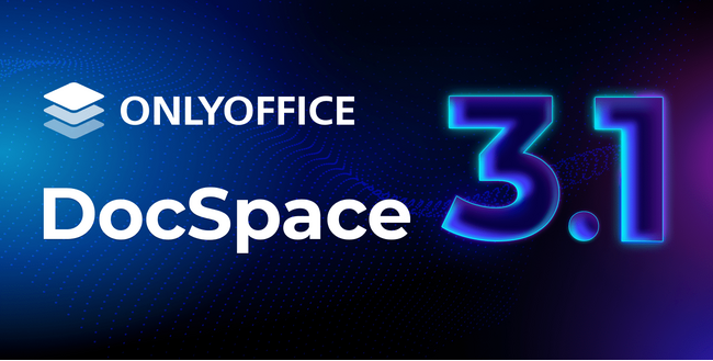 ONLYOFFICEがDocSpace 3.1をリリース
