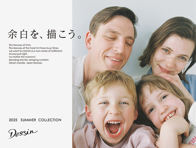 【Dessin】2025 SPRING/SUMMER COLLECTION Vol.2を5月16日（金）よりオフィシャルサイトにて公開