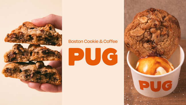 １種類のみのクッキーと幅広いアレンジメニューが話題！アメリカンクッキーブランド「PUG（パグ）」が愛知・福岡エリアに5月下旬よりオープン。