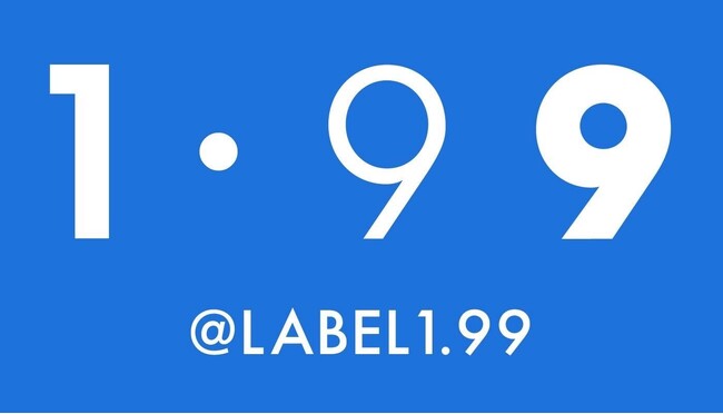 新世代レーベル@LABEL 1.99 主催イベント「@LIVE 1.99」出演者ラインナップ発表！FRED PERRYとのコラボイベント「MEETs」も大好評！