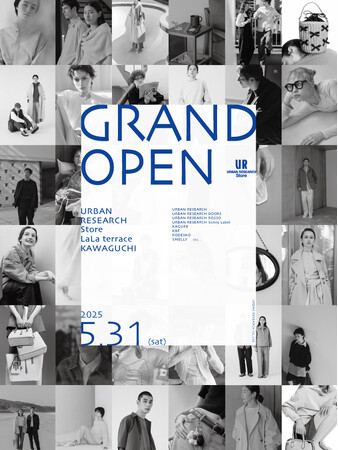 アーバンリサーチ ストア ららテラス川口店 2025年5月31日(土) GRAND OPEN！