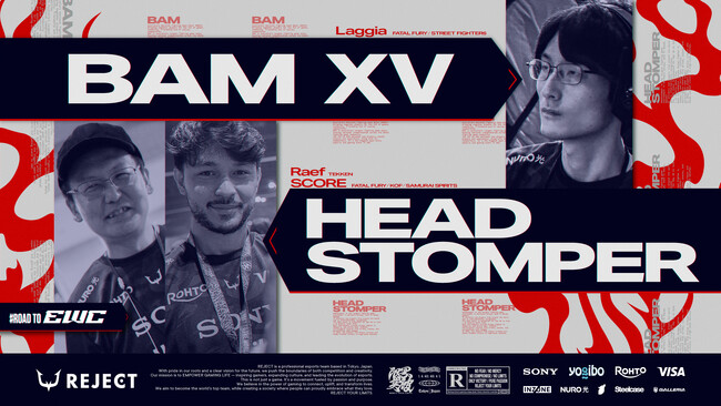 プロeスポーツチーム「REJECT」格闘ゲーム部門の選手が『BAM 15』『Head Stomper 2025』に出陣！！