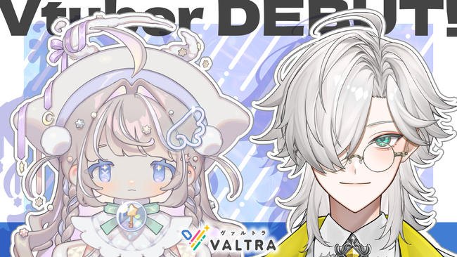 新規VTuber事務所「VALTRA（ヴァルトラ）」設立｜7月19日(土)から順次配信デビュー予定！