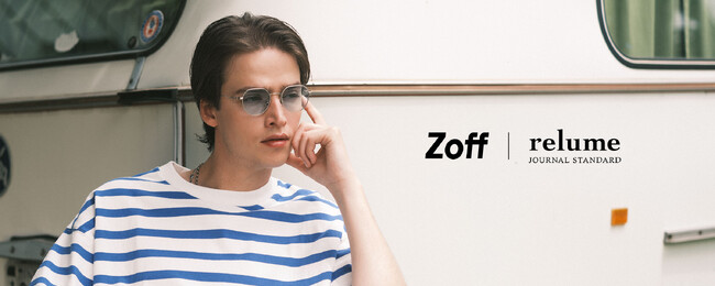Zoff × JOURNAL STANDARD relumeサングラスコレクション　新作全23種が登場