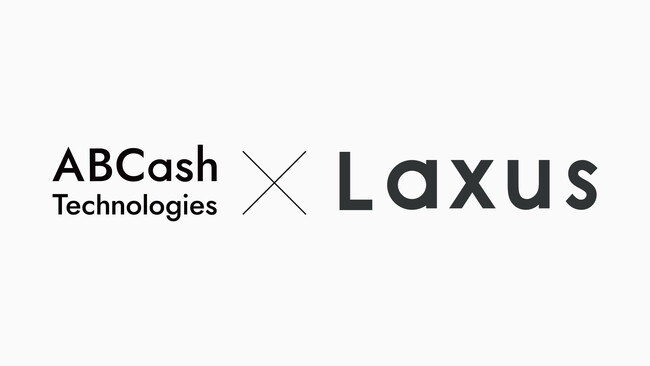 ラクサス・テクノロジーズ株式会社と株式会社ABCash Technologiesが業務提携契約を締結