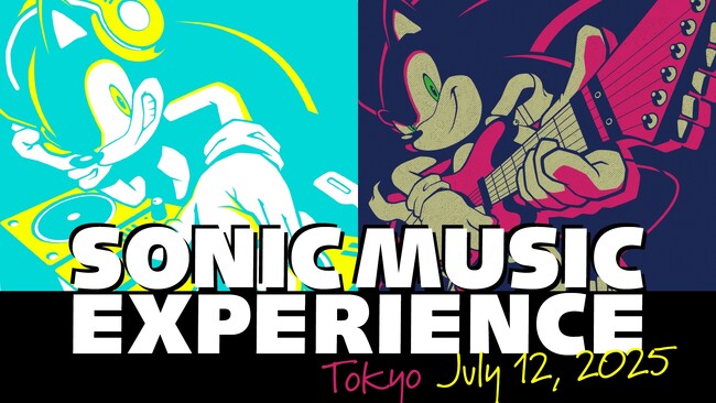 「ソニック」シリーズの音楽を楽しめるライブイベント　7月12日（土）に「SONIC MUSIC EXPERIENCE」開催決定！本日より先行抽選受付を開始