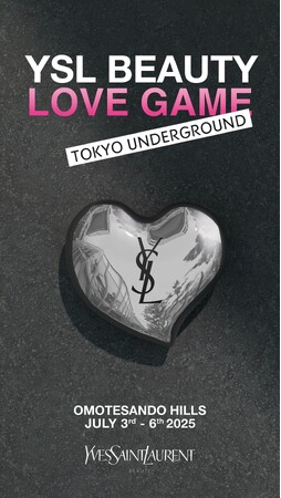 アイコンリップ「YSL ラブシャイン」の魅力を体験できるポップアップイベント「YSL BEAUTY LOVE GAME TOKYO UNDERGROUND」を東京・表参道で開催！