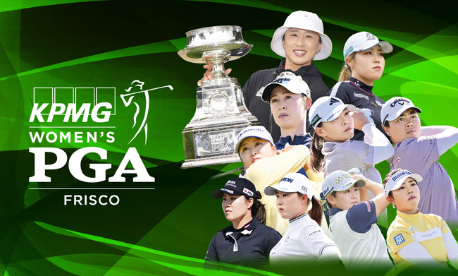 日本勢48年ぶり優勝なるか!?女子プロ世界一決定戦！メジャー「KPMG全米女子プロゴルフ選手権」WOWOWで連日生中継＆『日本人選手専用カメラ』ライブ配信！ 