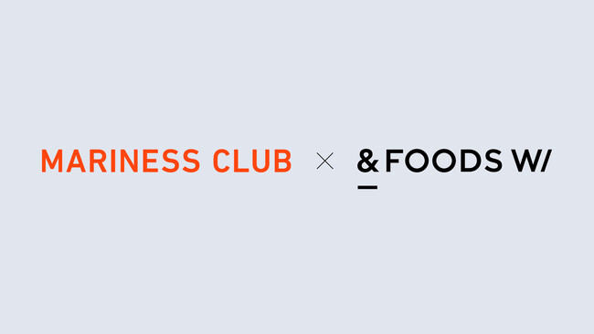 株式会社アンド・フーズ・ウィズ　代表の瀧口幸明がMARINESS CLUB株式会社に参画。執行役員として事業加速と経営体制を強化。