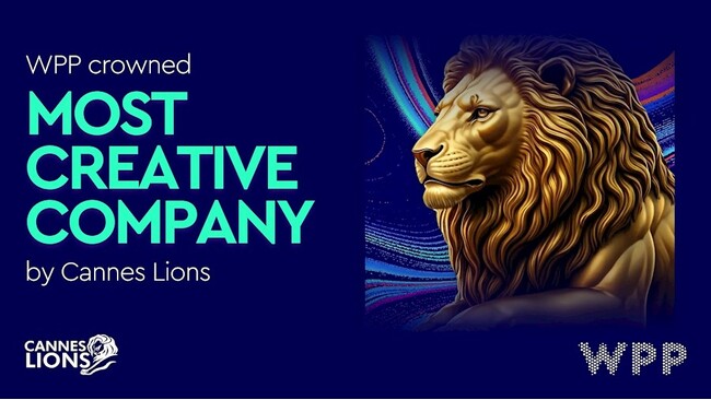 WPP、カンヌライオンズ2025で「クリエイティブ・カンパニー・オブ・ザ・イヤー」を受賞