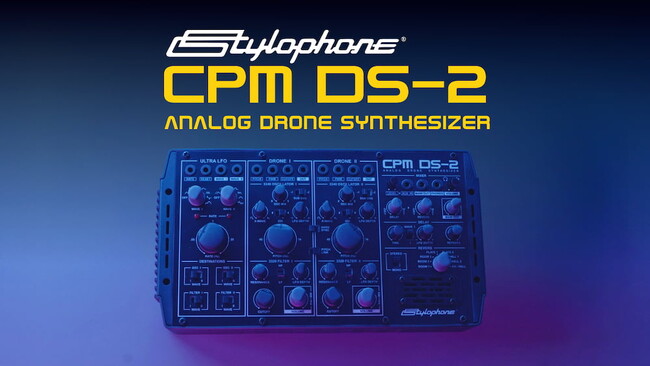 【日本初上陸】スタイロフォン初のモジュラー・シンセサイザー｜「CPM DS-2 ドローン・シンセ」数量限定販売開始