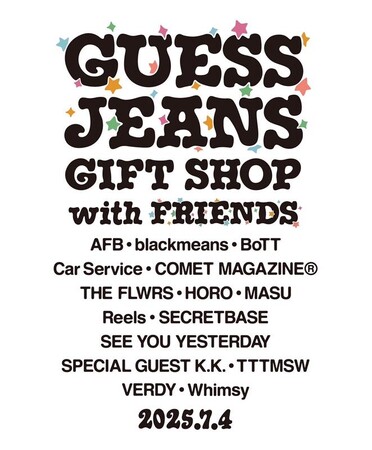 VERDYキュレーションによる限定ポップアップストア「GUESS JEANS GIFT SHOP with FRIENDS」が7月4日(金)11時にオープン