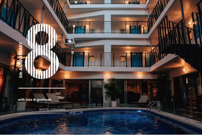 8HOTEL CHIGASAKI 5周年!宿泊者限定7月18・19・20日 スペシャルイベント開催