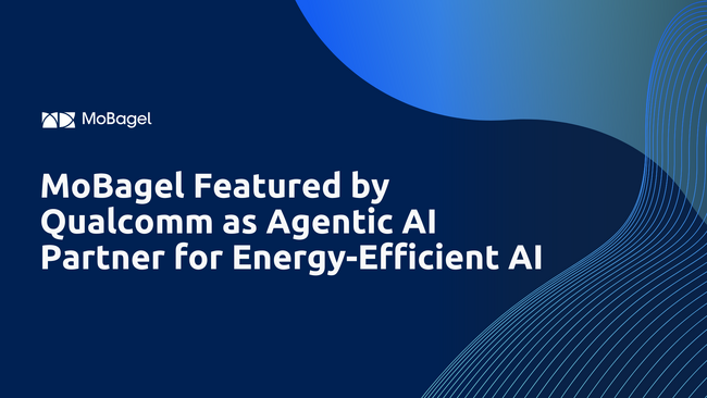 MoBagel、Qualcommの低消費電力AI戦略におけるAgentic AIパートナーとして選出