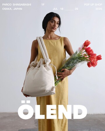 【ポップアップ】スペイン・バルセロナ発バッグブランドÖLEND（オレンド）のポップアップショップを2025年7月18日（金）から心斎橋パルコにて開催！