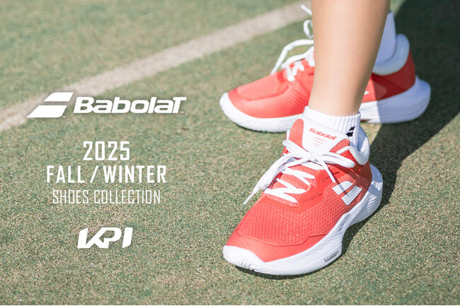 <KPI>バボラ テニスシューズ2025秋冬新作コレクション予約開始