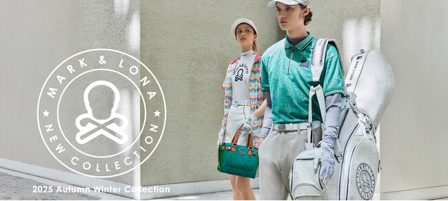 ゴルフアパレルブランドMARK & LONAが2025 AUTUMN/WINTER COLLECTION『EVOLUTION / エボリューション』を発表！